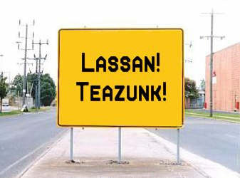 Lassan teazunk