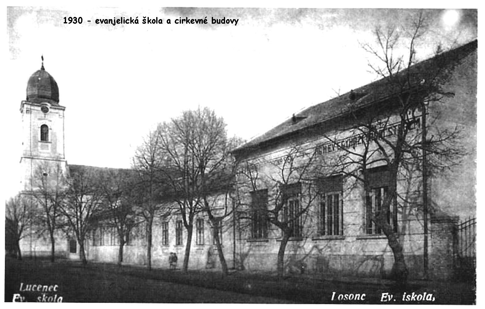 1930 - evanjelická škola a budovy cirkevné agh.ev.
