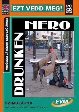 Drunken Hero Dömösi Dani